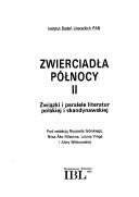 Cover of: Zwierciadła północy: związki i paralele literatur polskiej i skandynawskiej