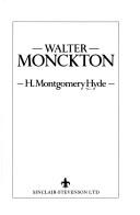 Cover of: Walter Monckton by H. Montgomery Hyde