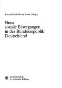Cover of: Neue soziale Bewegungen in der Bundesrepublik Deutschland