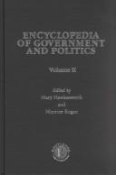 Cover of: Encyclopedia of government and politics by edited by Mary Hawkesworth and Maurice Kogan. Vol.2.