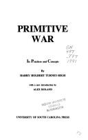 Cover of: Primitive war by Harry Holbert Turney-High