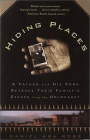 Cover of: Hiding Places: A Father and His Sons Retrace Their Family's Escape from the Holocaust