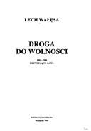 Cover of: Droga do wolności by Lech Wałęsa