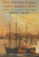 The honourable company by John Keay