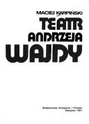 Cover of: Teatr Andrzeja Wajdy