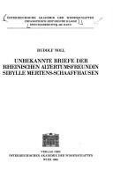 Cover of: Unbekannte Briefe der rheinischen Altertumsfreundin, Sibylle Mertens-Schaaffhausen