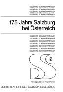 Cover of: 175 Jahre Salzburg bei Österreich