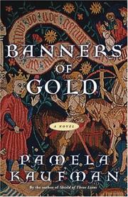 Cover of: Banners of gold by Pamela Kaufman