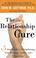 Cover of: The Relationship Cure