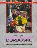Cover of: The Dordogne