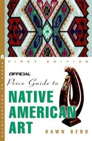 Cover of: official price guide to Native American art | Dawn E. Reno