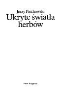 Cover of: Ukryte światła herbów