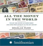 All the Money in the World by Douglas Mudd