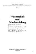 Cover of: Wissenschaft und Schulenbildung