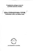 Cover of: Una Ciudad para vivir: variaciones sobre un mismo tema