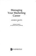 Cover of: Managing your marketing career
