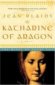 Cover of: Katharine of Aragon (The Wives of Henry VIII)