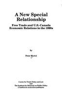 Cover of: A new special relationship: free trade and U.S.-Canada economic relations in the 1990s