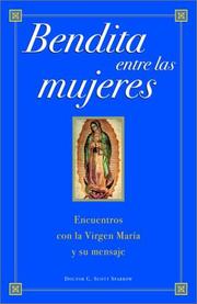 Cover of: Bendita Entre Las Mujeres by G. Scott Sparrow