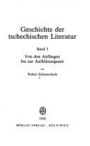 Cover of: Geschichte der tschechischen Literatur by Walter Schamschula