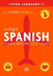 Cover of: In-Flight Spanish: Learn Before You Land (LL (R) In-Flight)