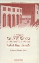 Cover of: Libro de los reyes by Rafael Pérez Estrada