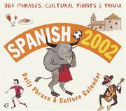 Cover of: Spanish 2002 Daily Phrase and Culture Calendar (LL(R) Daily Phrase Calendars)