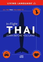 Cover of: In-Flight Thai: Learn Before You Land (LL (R) In-Flight)