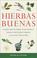 Cover of: Hierbas Buenas