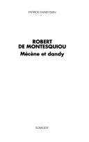 Cover of: Robert de Montesquiou: mécène et dandy