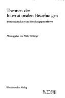 Cover of: Theorien der internationalen Beziehungen: Bestandsaufnahme und Forschungsperspektiven