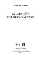 Cover of: La creación del Nuevo Mundo