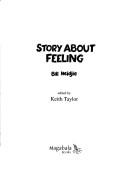 Cover of: Story about feeling