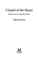 Cover of: Citadel of the heart by Pearson, John
