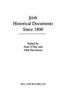 Cover of: Irish historical documents since 1800 by edited by Alan O'Day and John Stevenson.