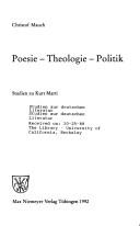Poesie, Theologie, Politik by Christof Mauch