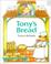 Cover of: Tony's Bread