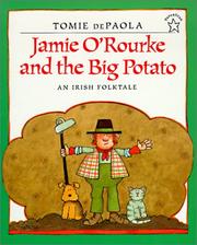 Cover of: Jamie O'Rourke and the Big Potato (Paperstar Book) by Tomie dePaola, Jean Little