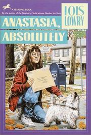 Cover of: Anastasia Absolutely by Lois Lowry
