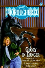 Cover of: Glory in Danger (Thoroughbred) by Karen Bentley