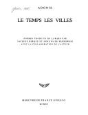 Cover of: Le temps, les villes by Adūnīs