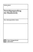 Cover of: Verteidigungsauftrag der Bundeswehr by Matthias Bartke