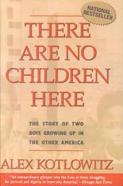 Cover of: There Are No Children Here by Alex Kotlowitz