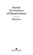 Cover of: Poeted: the final quest of Edward James