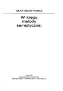 Cover of: W kręgu metody semiotycznej