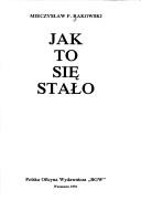 Jak to się stało by Mieczysław F. Rakowski