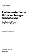 Cover of: Parlamentarische Untersuchungsausschüsse by Engels, Dieter., Engels, Dieter.