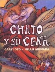 Cover of: Chato Y Su Cena/Chato's Kitchen by Gary Soto