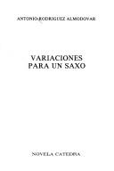 Cover of: Variaciones para un saxo