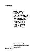 Cover of: Tematy żydowskie w prozie polskiej, 1939-1987